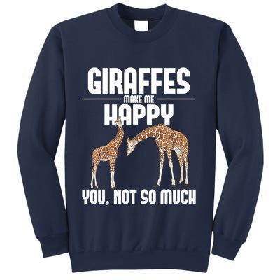 Giraffes Make Me Happy Safari Zoo Animal Lover Giraffe Sweatshirt