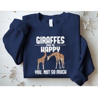Giraffes Make Me Happy Safari Zoo Animal Lover Giraffe Sweatshirt