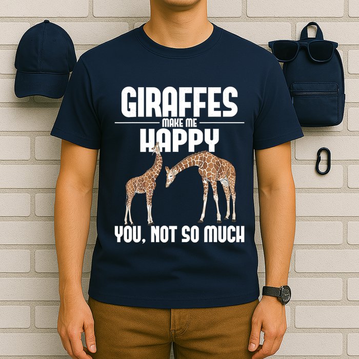 Giraffes Make Me Happy Safari Zoo Animal Lover Giraffe T-Shirt