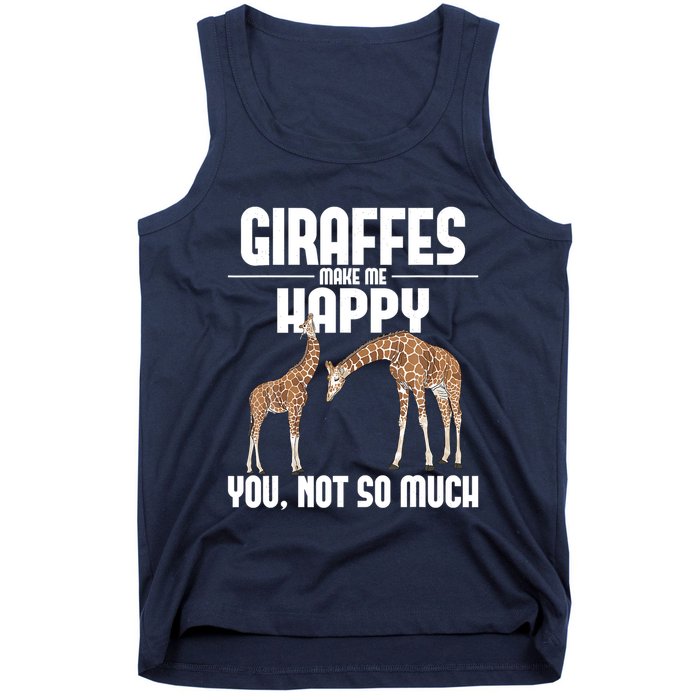 Giraffes Make Me Happy Safari Zoo Animal Lover Giraffe Tank Top