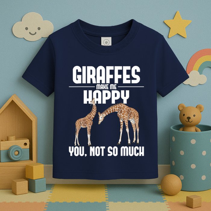 Giraffes Make Me Happy Safari Zoo Animal Lover Giraffe Toddler T-Shirt