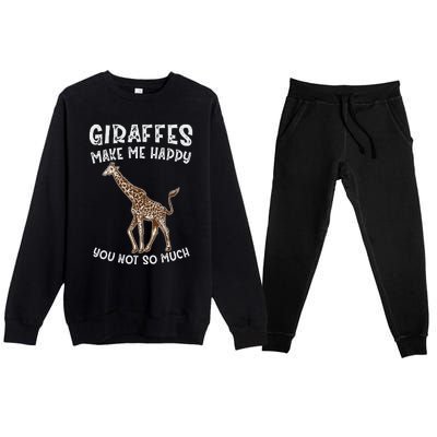 Giraffes Make Me Happy You Not So Much Premium Crewneck Sweatsuit Set