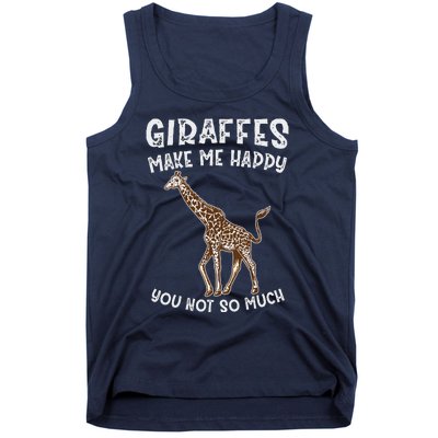 Giraffes Make Me Happy You Not So Much Tank Top