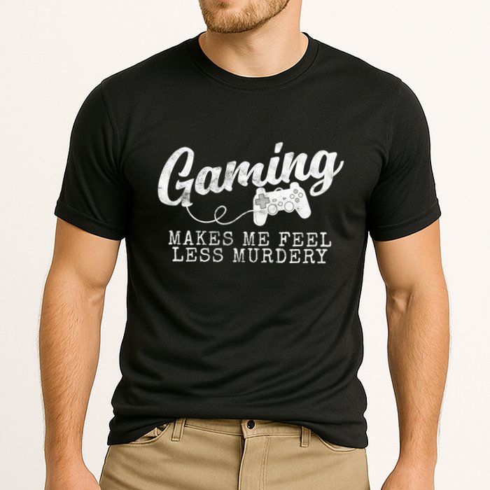 Gaming Makes Me Feel Less Murdery Funny Cooling Performance Crew T-Shirt