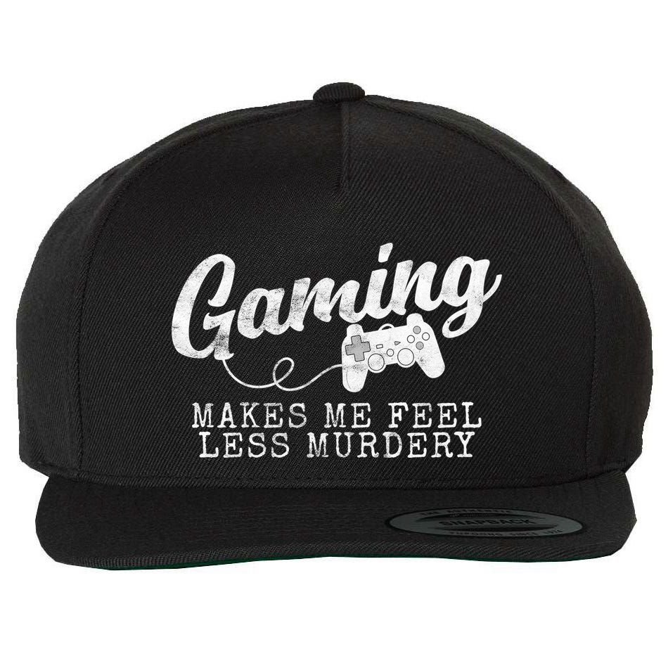 Gaming Makes Me Feel Less Murdery Funny Wool Snapback Cap