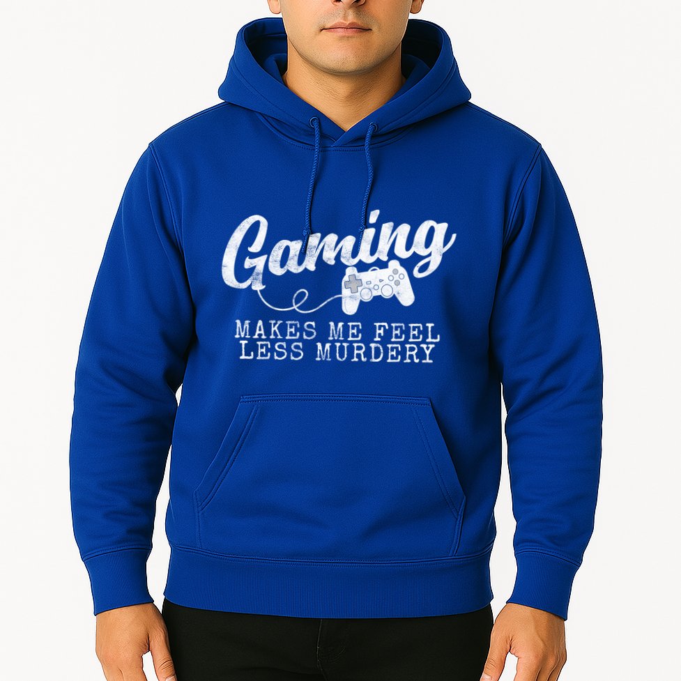 Gaming Makes Me Feel Less Murdery Funny Hoodie