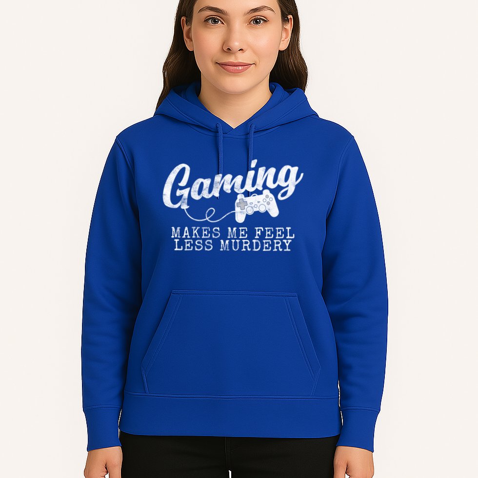 Gaming Makes Me Feel Less Murdery Funny Hoodie
