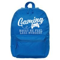 Gaming Makes Me Feel Less Murdery Funny 16 in Basic Backpack
