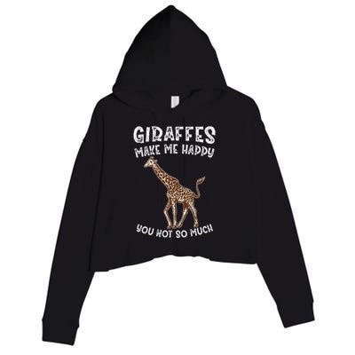 Giraffes Make Me Happy You Not So Much Crop Fleece Hoodie