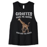 Giraffes Make Me Happy You Not So Much Women's Racerback Cropped Tank