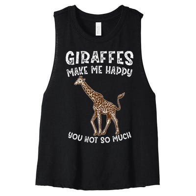 Giraffes Make Me Happy You Not So Much Women's Racerback Cropped Tank