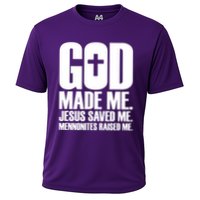 God Made Me Jesus Saved Me Mennonites Raised Me Cooling Performance Crew T-Shirt