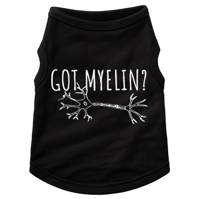 Got Myelin MS Multiple Sclerosis Awareness Doggie Tank