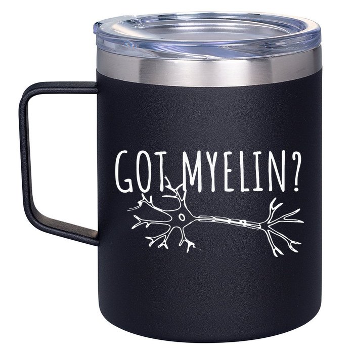 Got Myelin MS Multiple Sclerosis Awareness 12oz Stainless Steel Coffee Mug