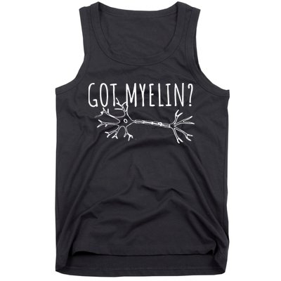 Got Myelin MS Multiple Sclerosis Awareness Tank Top