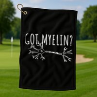 Got Myelin MS Multiple Sclerosis Awareness Golf Towel