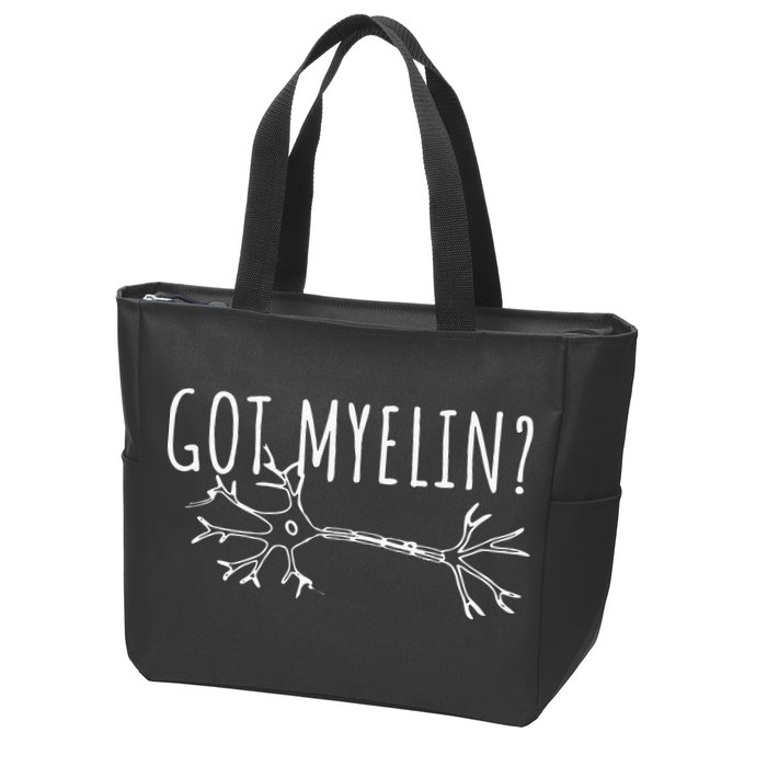 Got Myelin MS Multiple Sclerosis Awareness Zip Tote Bag