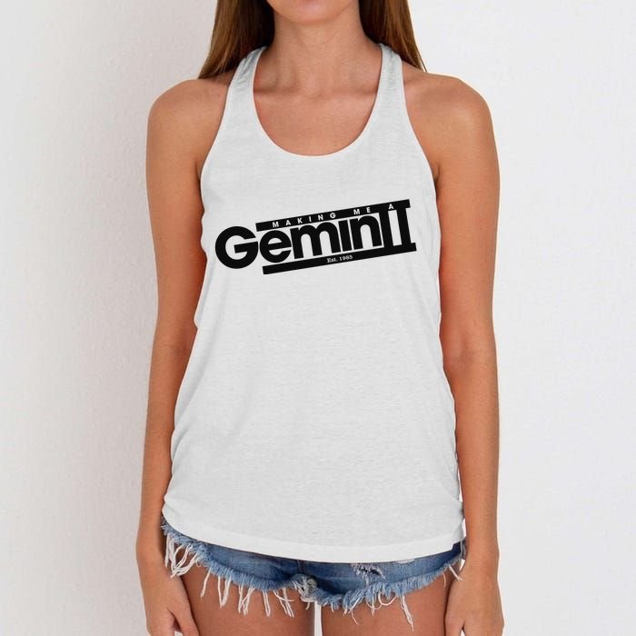 Girlsaloud Making Me A Gemini Est 1985 Women's Knotted Racerback Tank