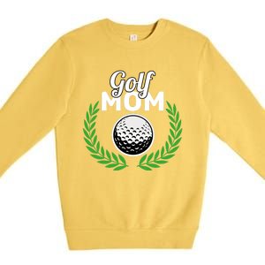 Golf Mom Mother's Day Golf Moms Golfing Moms Cute Gift Premium Crewneck Sweatshirt