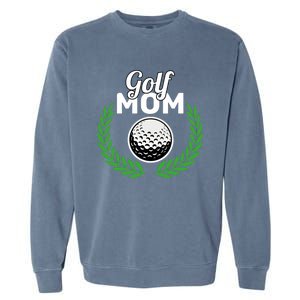 Golf Mom Mother's Day Golf Moms Golfing Moms Cute Gift Garment-Dyed Sweatshirt