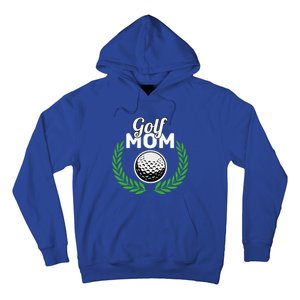 Golf Mom Mother's Day Golf Moms Golfing Moms Cute Gift Hoodie