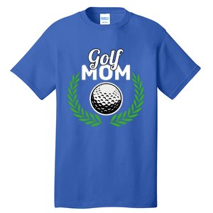 Golf Mom Mother's Day Golf Moms Golfing Moms Cute Gift Tall T-Shirt