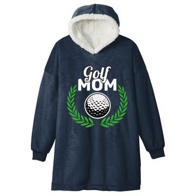 Golf Mom Mother's Day Golf Moms Golfing Moms Cute Gift Hooded Wearable Blanket