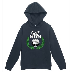 Golf Mom Mother's Day Golf Moms Golfing Moms Cute Gift Urban Pullover Hoodie