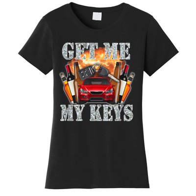 Get Me My Keys Women's T-Shirt