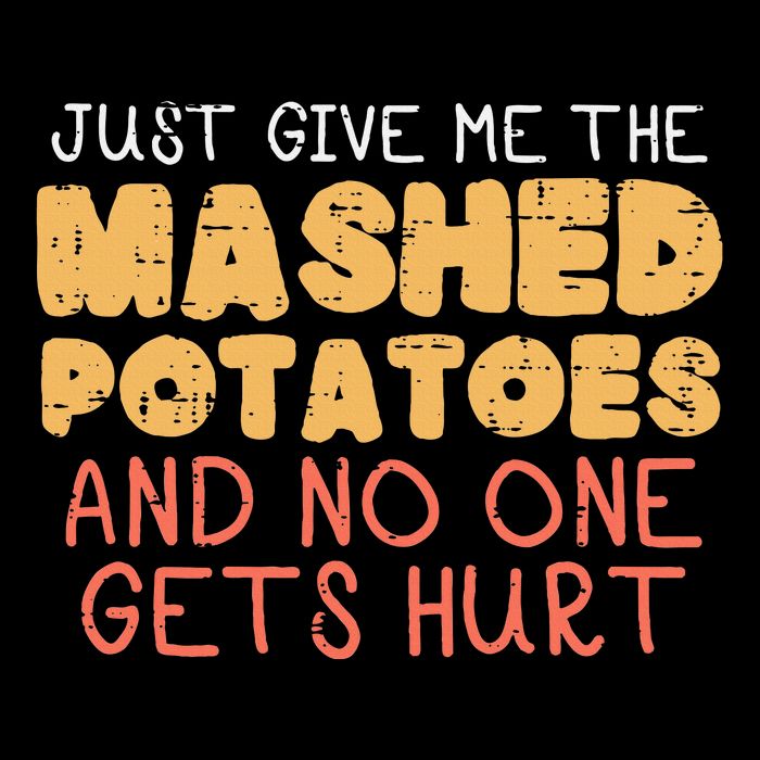 Give Me Mashed Potatoes Funny Thanksgiving Flat Bill Trucker Hat