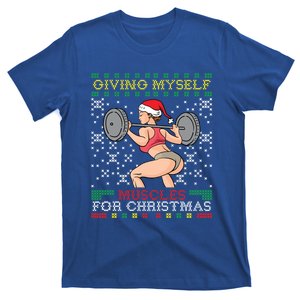 Giving Myself Muscles For Christmas Miss Santa Ugly Sweater Great Gift T-Shirt