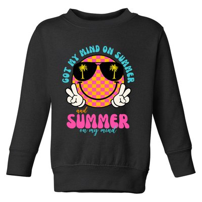 Got My Mind On Summer And Summer On My Mind Peace Smile Toddler Sweatshirt