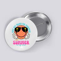Got My Mind On Summer And Summer On My Mind Peace Smile Button