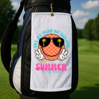 Got My Mind On Summer And Summer On My Mind Peace Smile Golf Towel