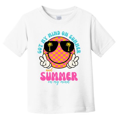 Got My Mind On Summer And Summer On My Mind Peace Smile Toddler T-Shirt