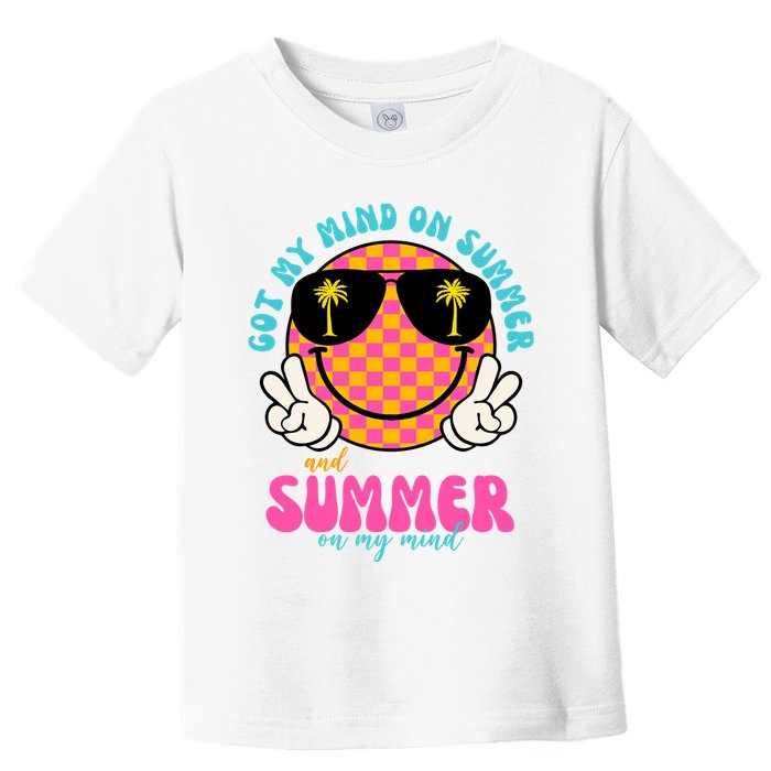 Got My Mind On Summer And Summer On My Mind Peace Smile Toddler T-Shirt