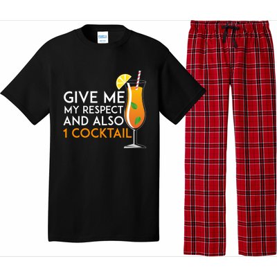 Give Me My Respect And Also 1 Cocktail 'S Evening Funny Gift Pajama Set