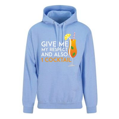 Give Me My Respect And Also 1 Cocktail 'S Evening Funny Gift Unisex Surf Hoodie