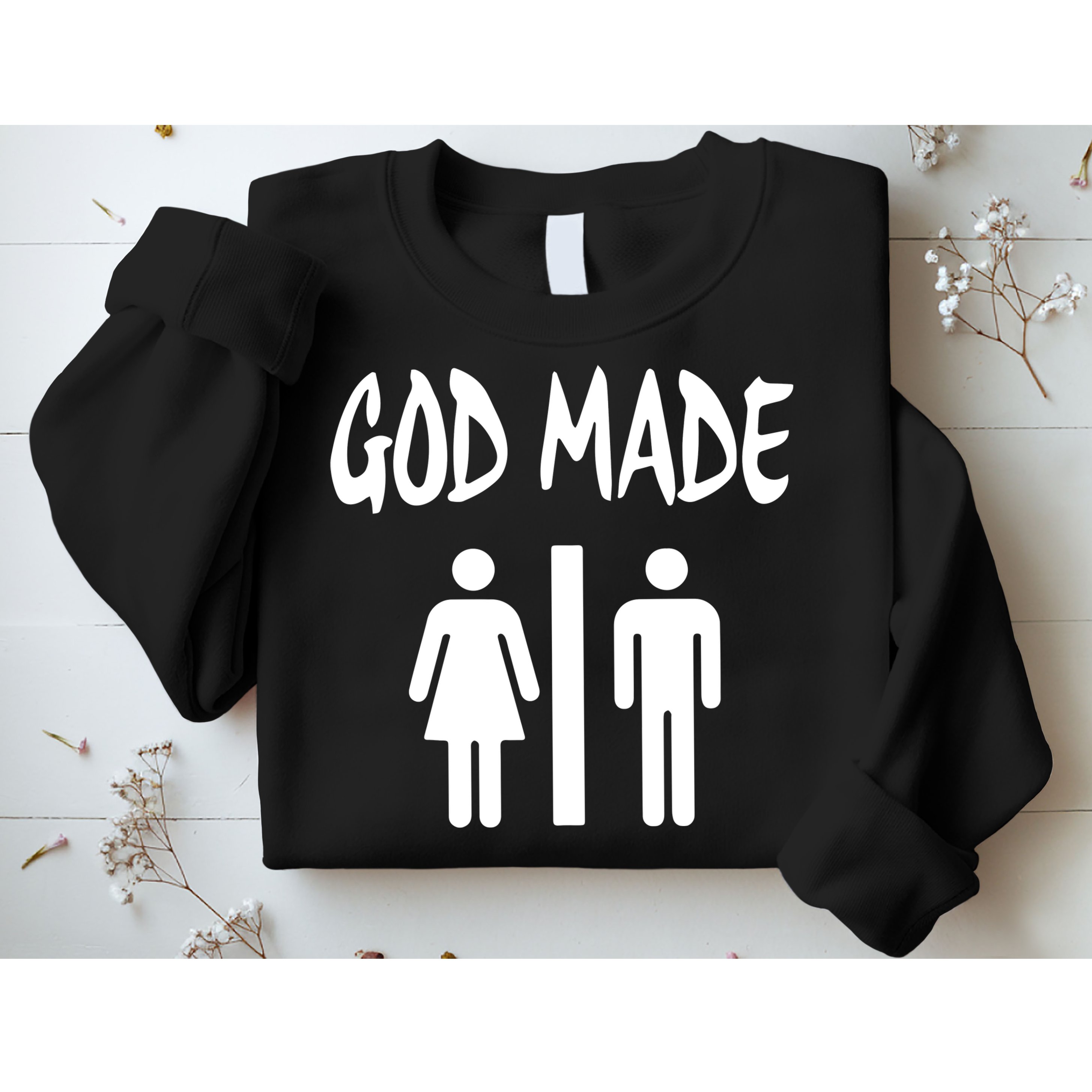 God Made Men Women Funny Christian Sweatshirt
