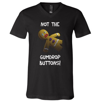 Gingerbread Man Not The Gumdrop V-Neck T-Shirt