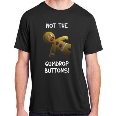 Gingerbread Man Not The Gumdrop Adult ChromaSoft Performance T-Shirt