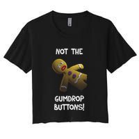 Gingerbread Man Not The Gumdrop Women's Crop Top Tee