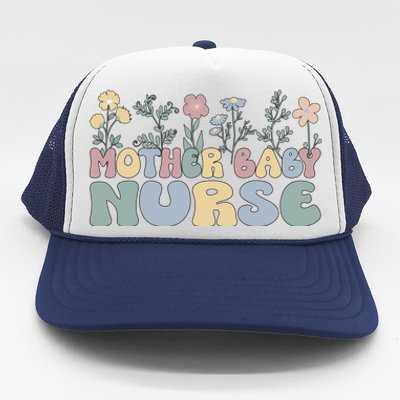 Groovy Mother Nurse Flowers Postpartum Nurse Gift Trucker Hat