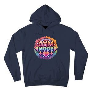 Gym Mode Neon Fitness Design For Gymer Fitness Gym Life Tall Hoodie