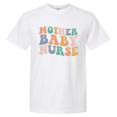 Groovy Mother Nurse Postpartum Mom Nursing Gift Garment-Dyed Heavyweight T-Shirt