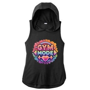 Gym Mode Neon Fitness Design For Gymer Fitness Gym Life Ladies PosiCharge Tri-Blend Wicking Draft Hoodie Tank