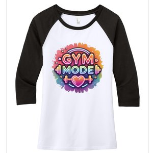 Gym Mode Neon Fitness Design For Gymer Fitness Gym Life Women's Tri-Blend 3/4-Sleeve Raglan Shirt