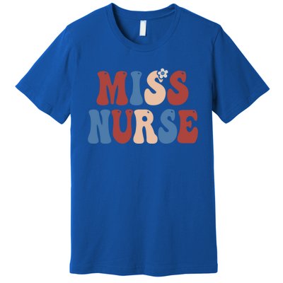 Groovy Miss Nurse 4th Of July Usa America Patriotic American Gift Premium T-Shirt