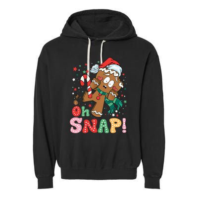 Gingerbread Man Oh Snap Christmas Funny Cookie Baking Xmas Garment-Dyed Fleece Hoodie