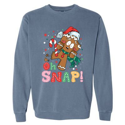 Gingerbread Man Oh Snap Christmas Funny Cookie Baking Xmas Garment-Dyed Sweatshirt